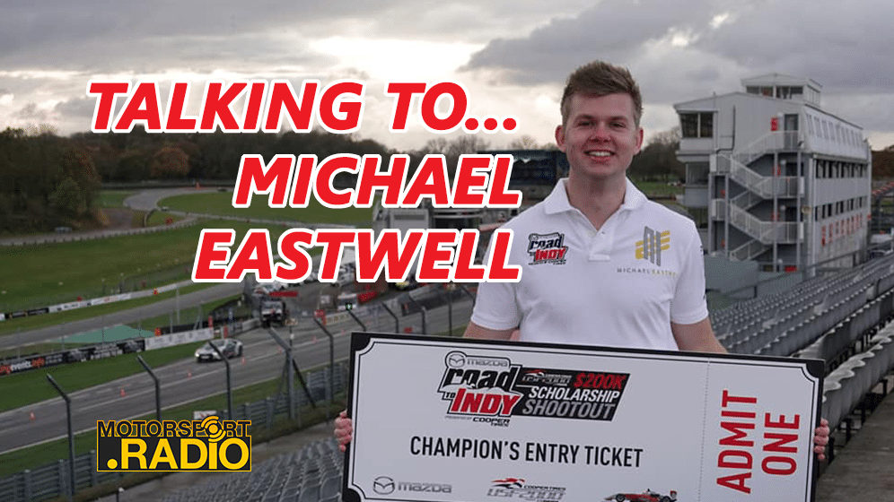 Talking to…Formula Ford 1600 driver Michael Eastwell