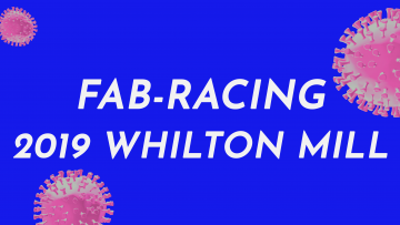 13 – fab rACing whilton mill 2019