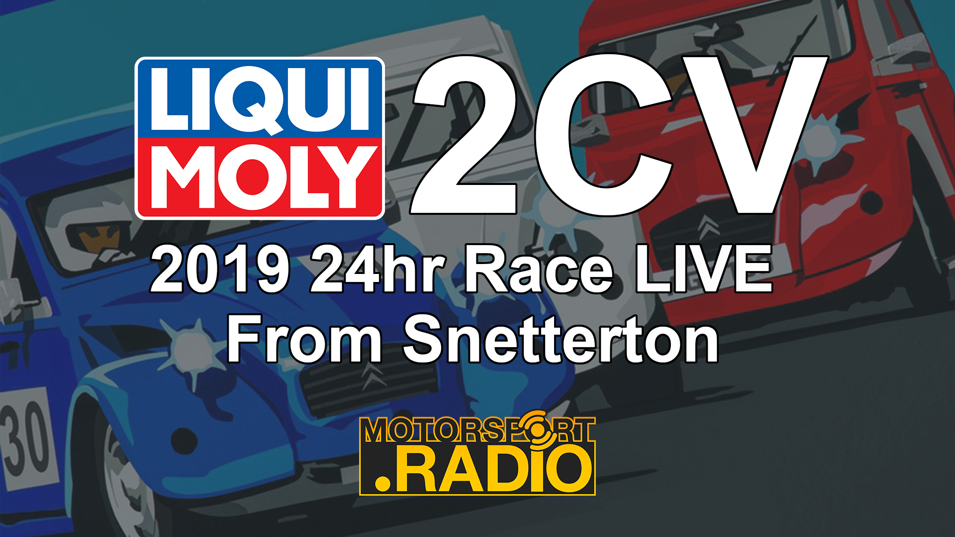 Liqui Moly 2CV 24hr Race 2019