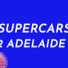 2 – 2012 Supercars Adelaide 500