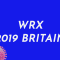 WRX: 2019 Great Britain Finals
